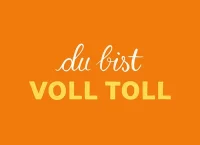 Postkarte Du bist voll toll